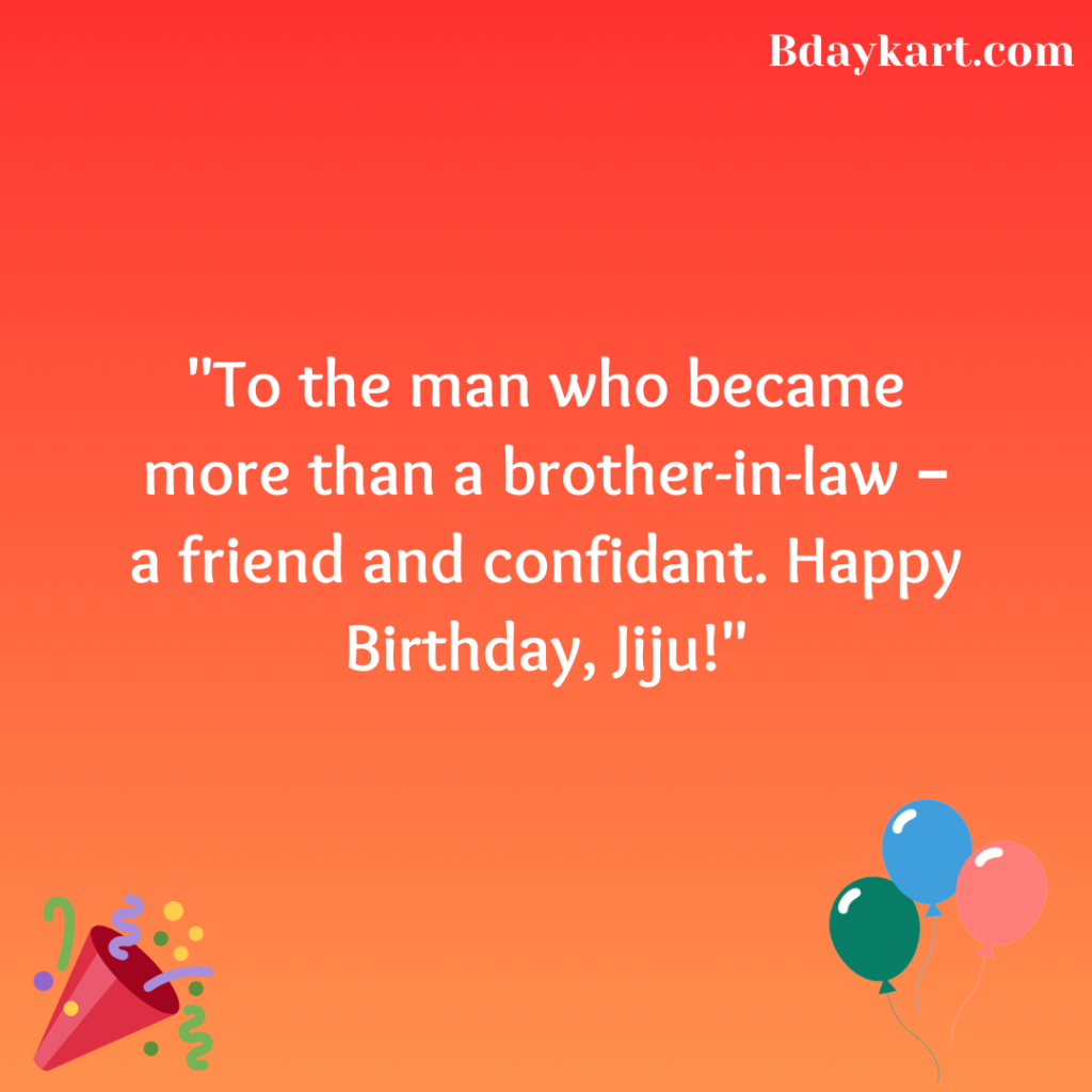 Heartfelt Birthday Wishes for Jiju