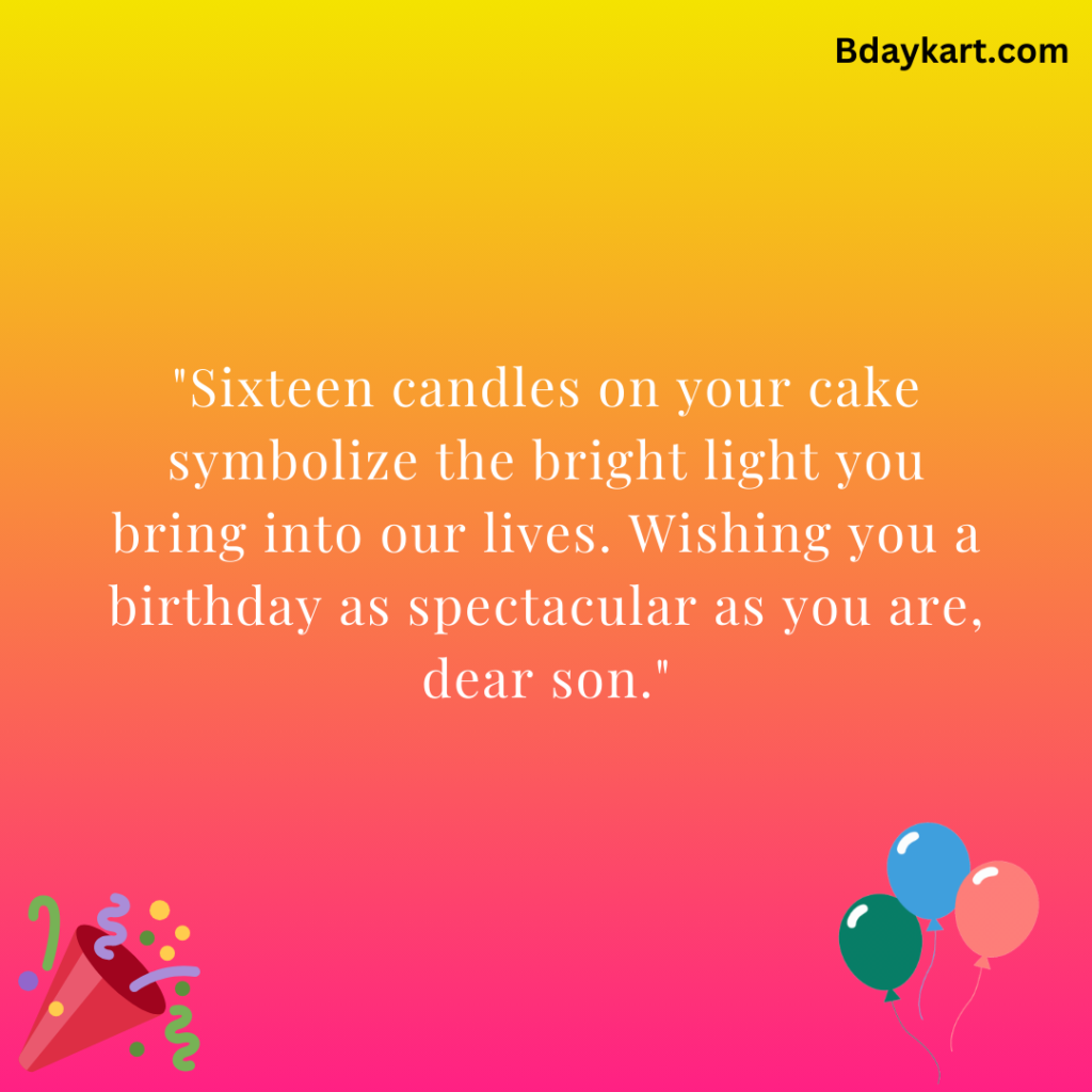 16th Birthday Wishes for Son