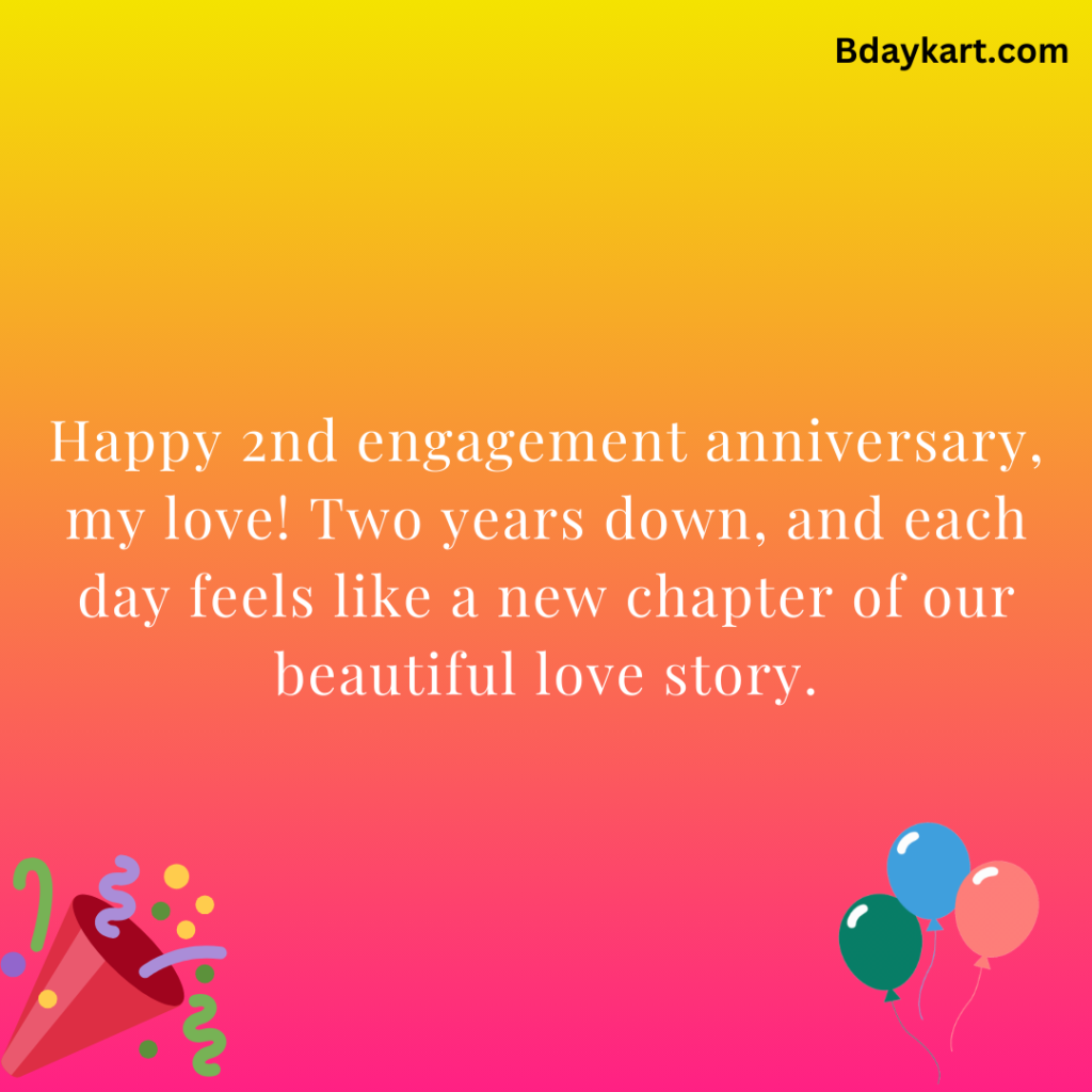 2nd Engagement Anniversary Wishes to Wife
