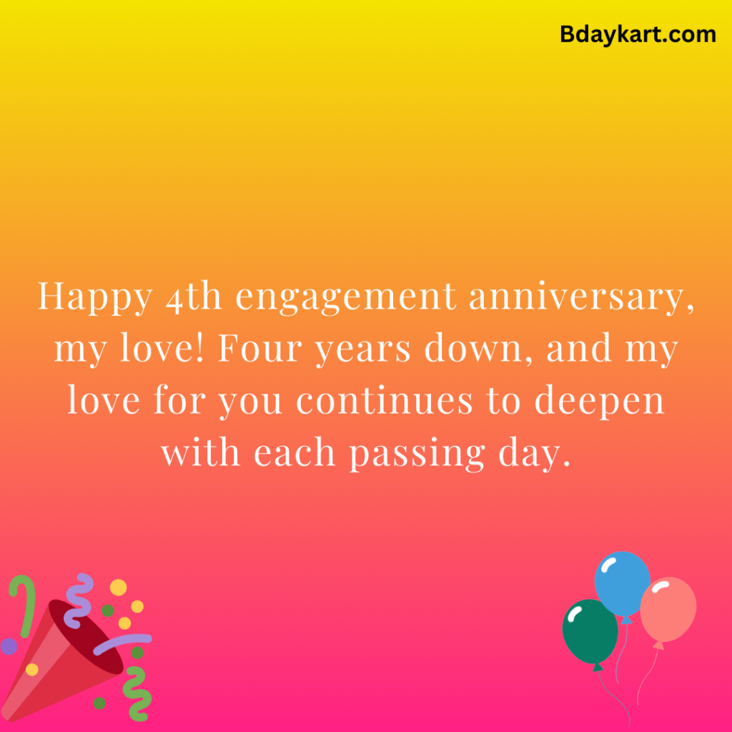 4th Engagement Anniversary Wishes to Wife