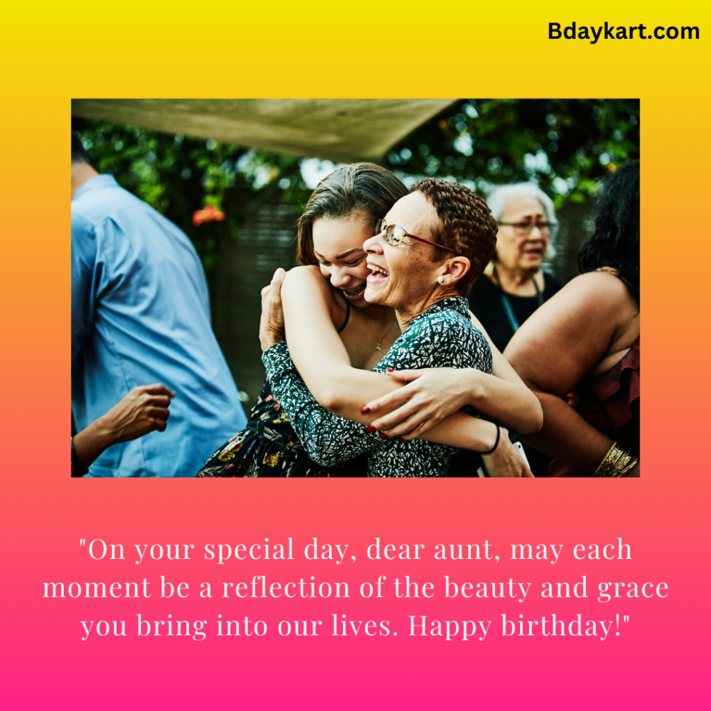 Beautiful Birthday for Aunty Quotes