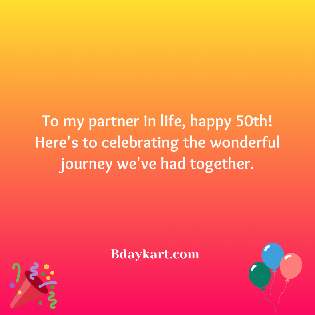 50th Birthday Wishes for Husband from Wife