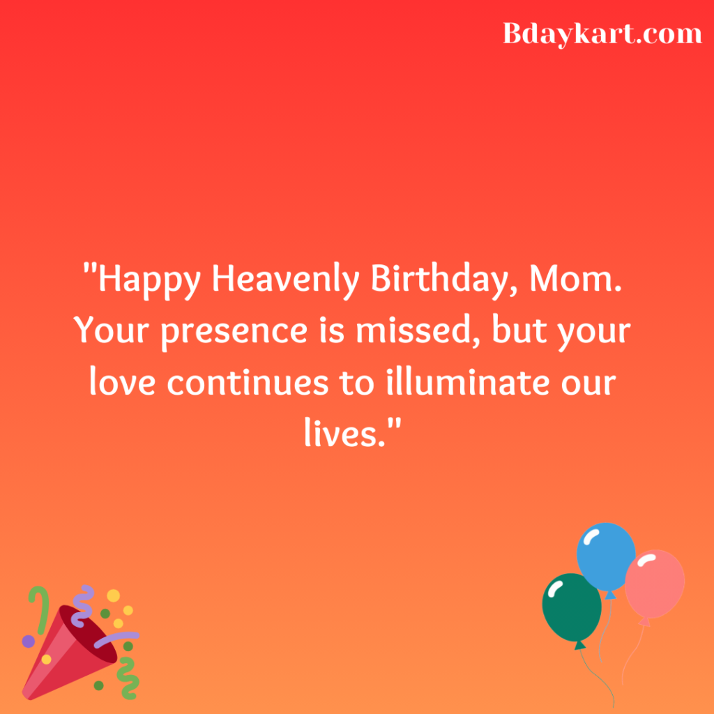Happy Birthday to Mom in Heaven from Daughter
