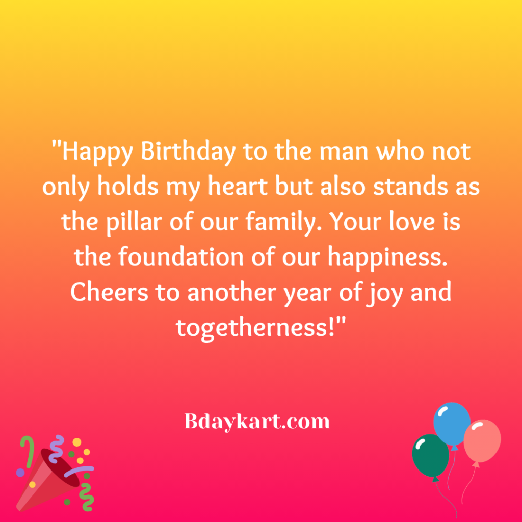 Heart Touching Birthday Wishes for Husband and Father