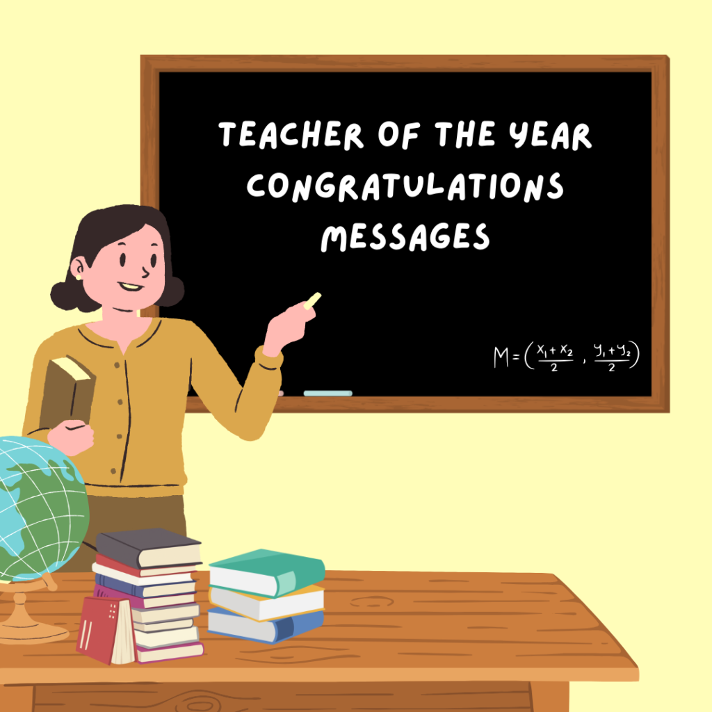 Teacher of the Year Congratulations Messages