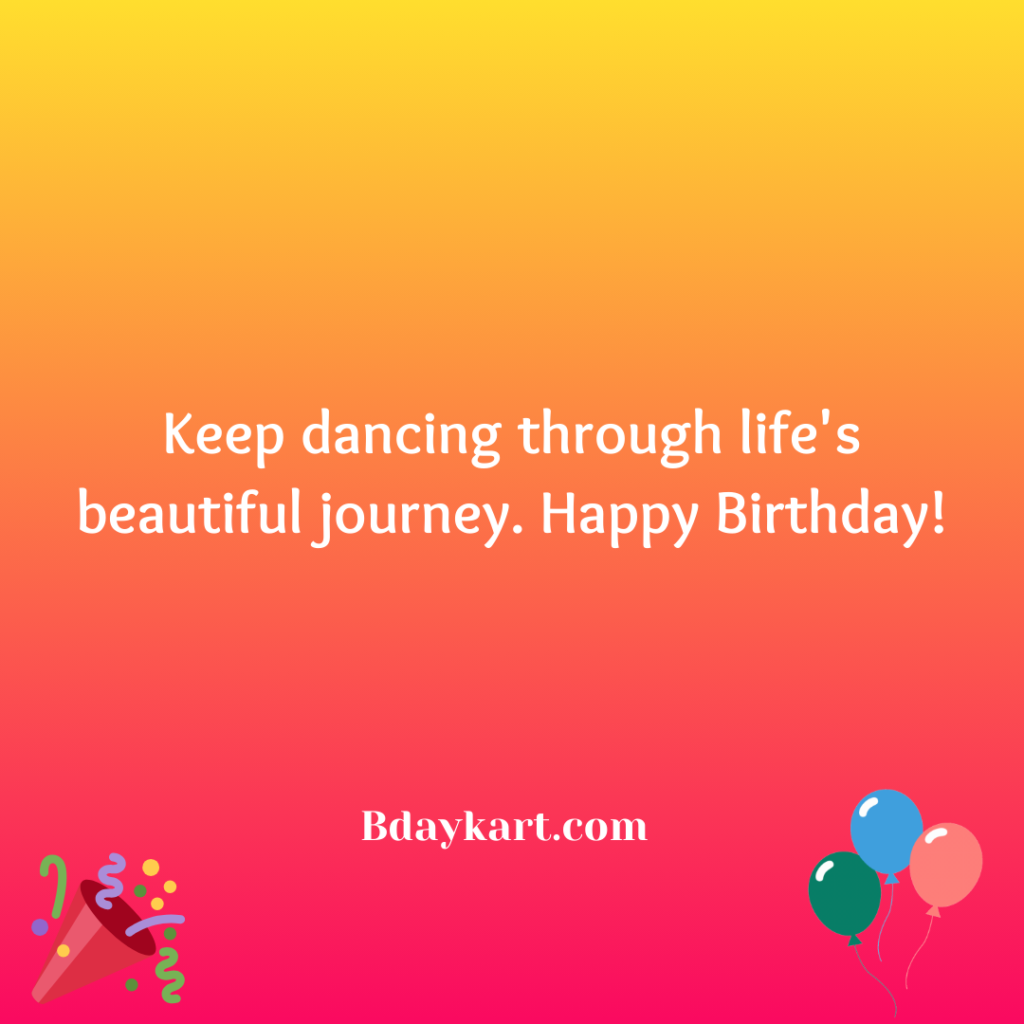 Short Birthday Wishes for Dancer