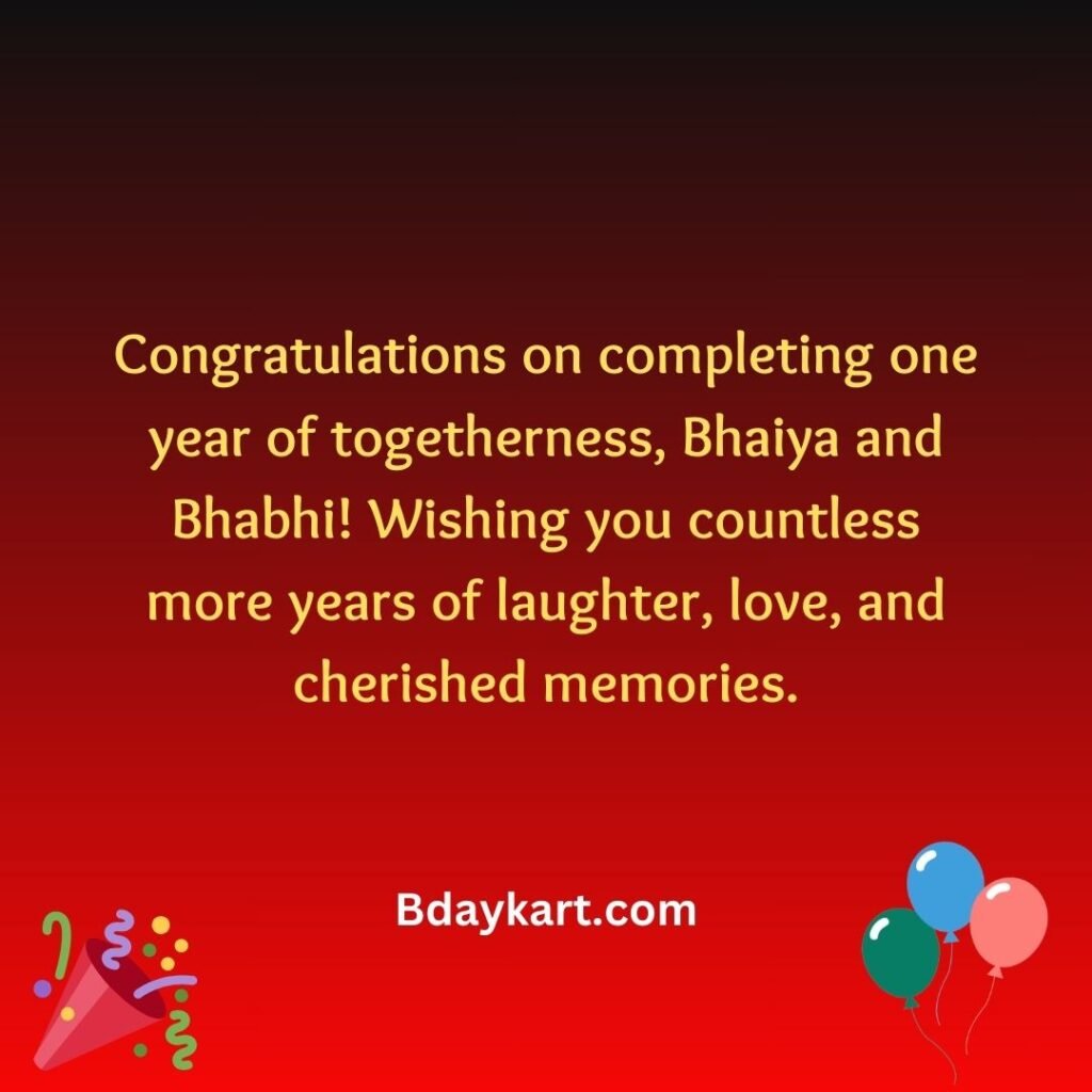1st Anniversary Wishes for Bhaiya and Bhabhi