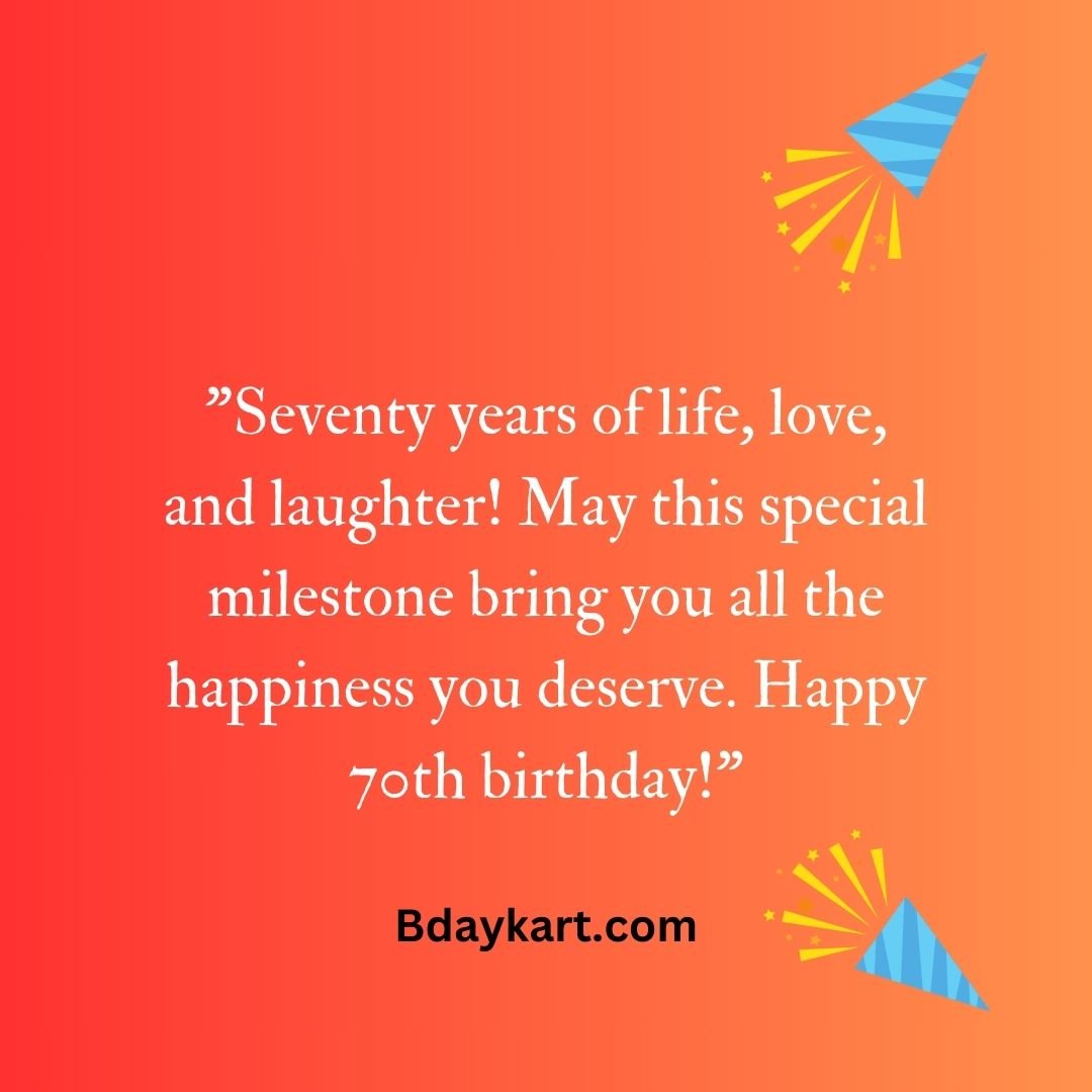https://bdaykart.com/wp-content/uploads/2023/10/70-Birthday-Wishes-and-Messages.jpg