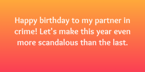 Funny Birthday Wishes for Friend