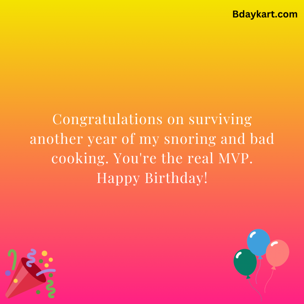 Funny Birthday Wishes for Husband (1)