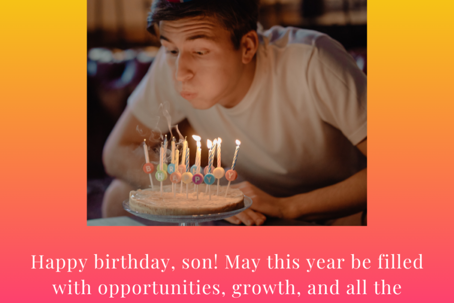 Birthday Wishes for Adult Son (2)