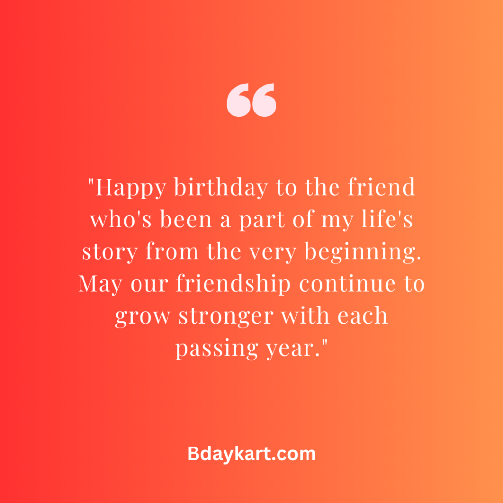 Heart Touching Birthday Wishes for Childhood Friend