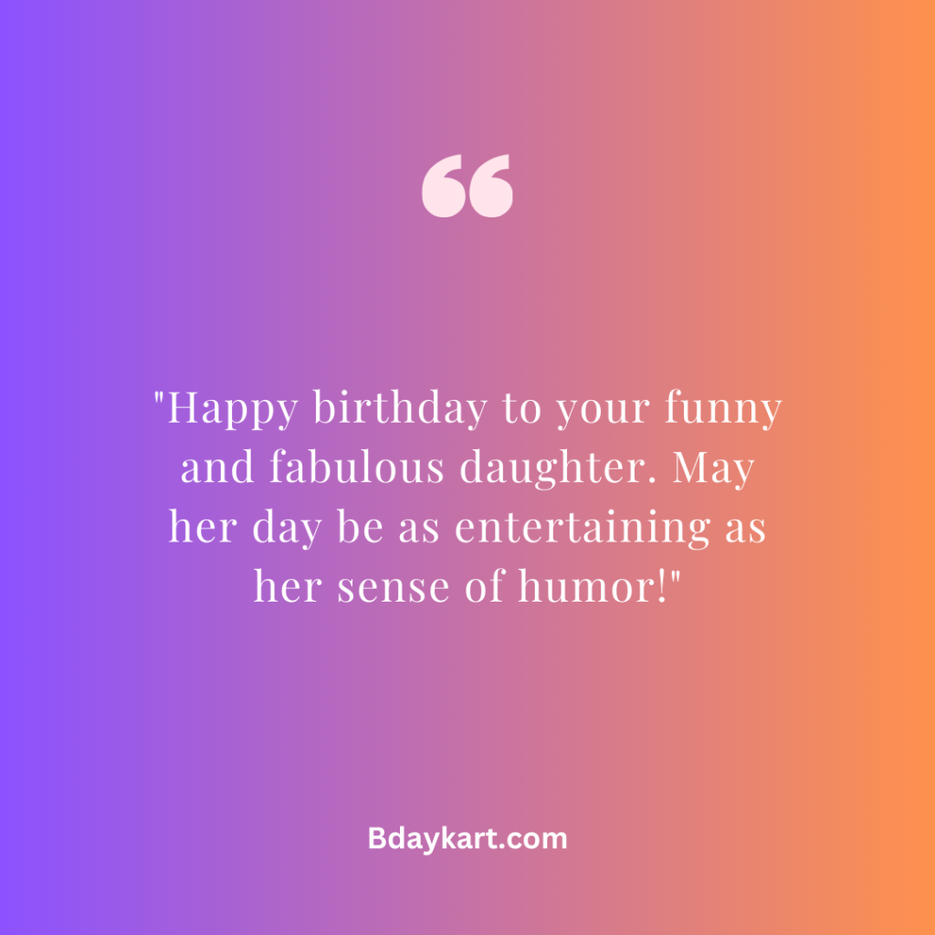 Inspirational Birthday Wishes for Friend's Daughter