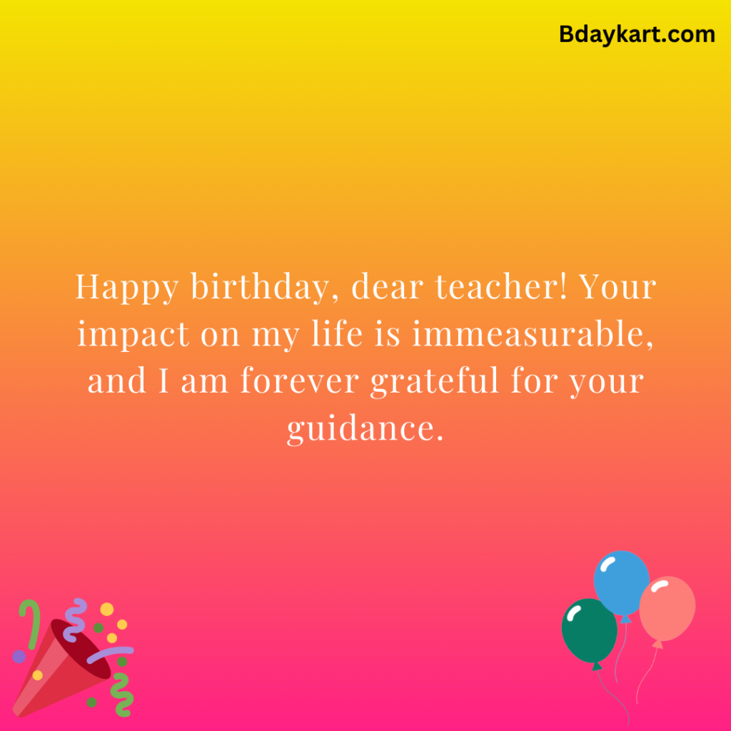 Birthday Wishes for Teacher from Student