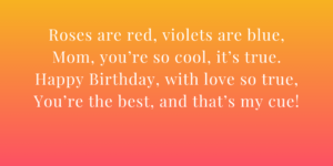 Funny Birthday Poems For Mom