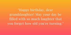 Funny Birthday Wishes for Granddaughter