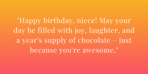 Funny Birthday Wishes for Your Niece