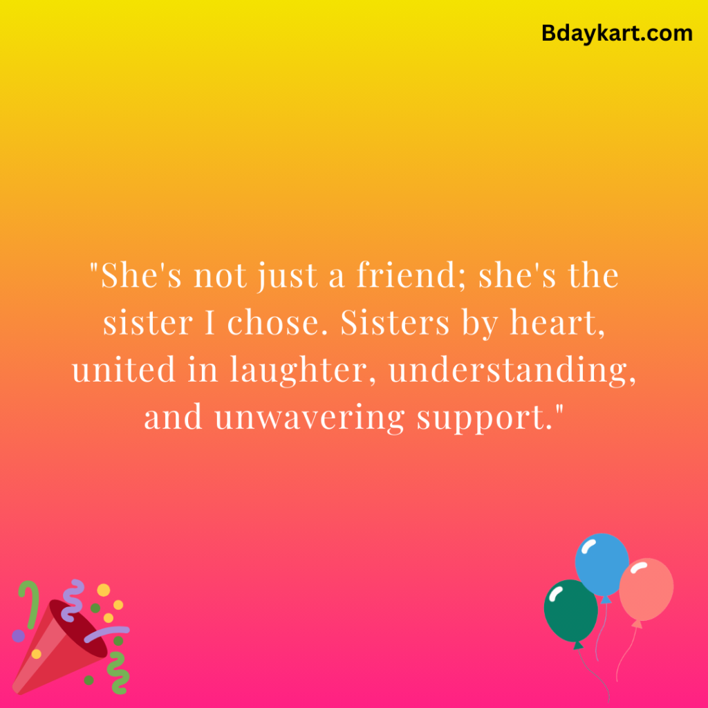 Sisters by Heart Not by Blood Quote