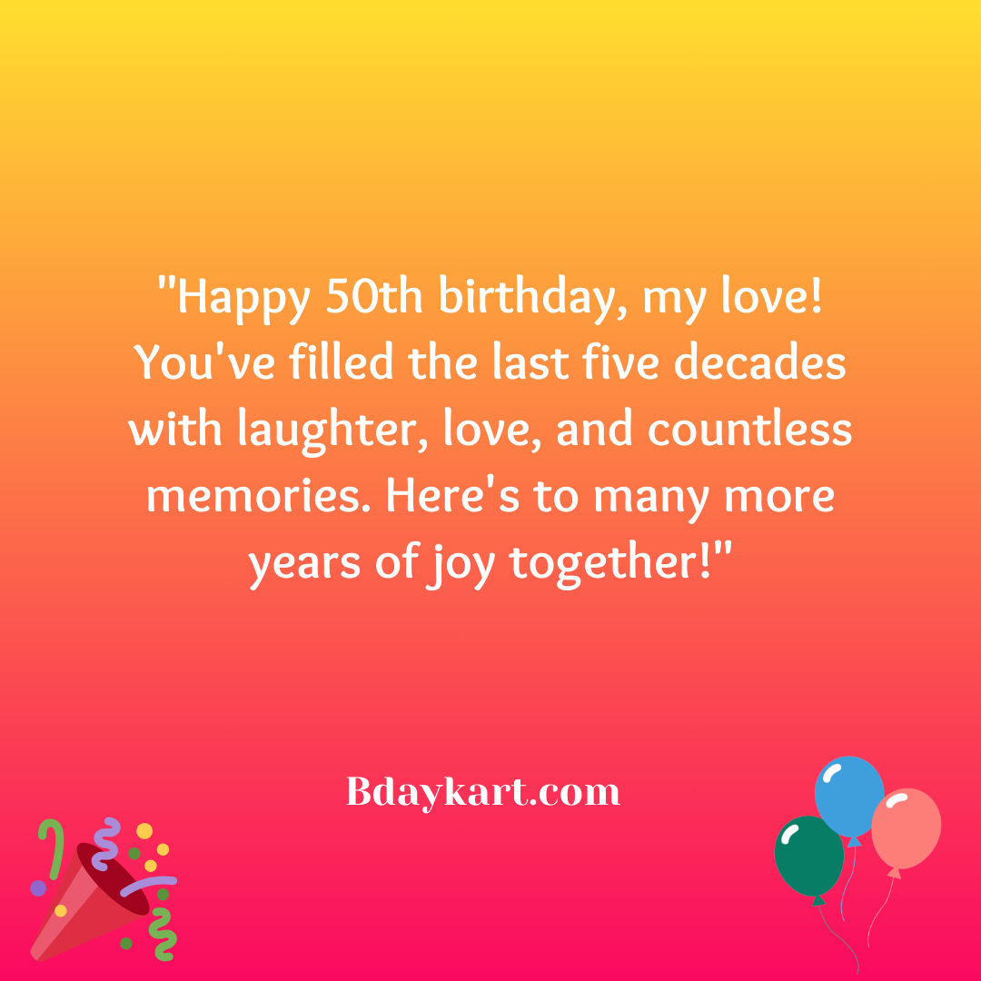 50th Birthday Wishes for Husband - Bdaykart.com