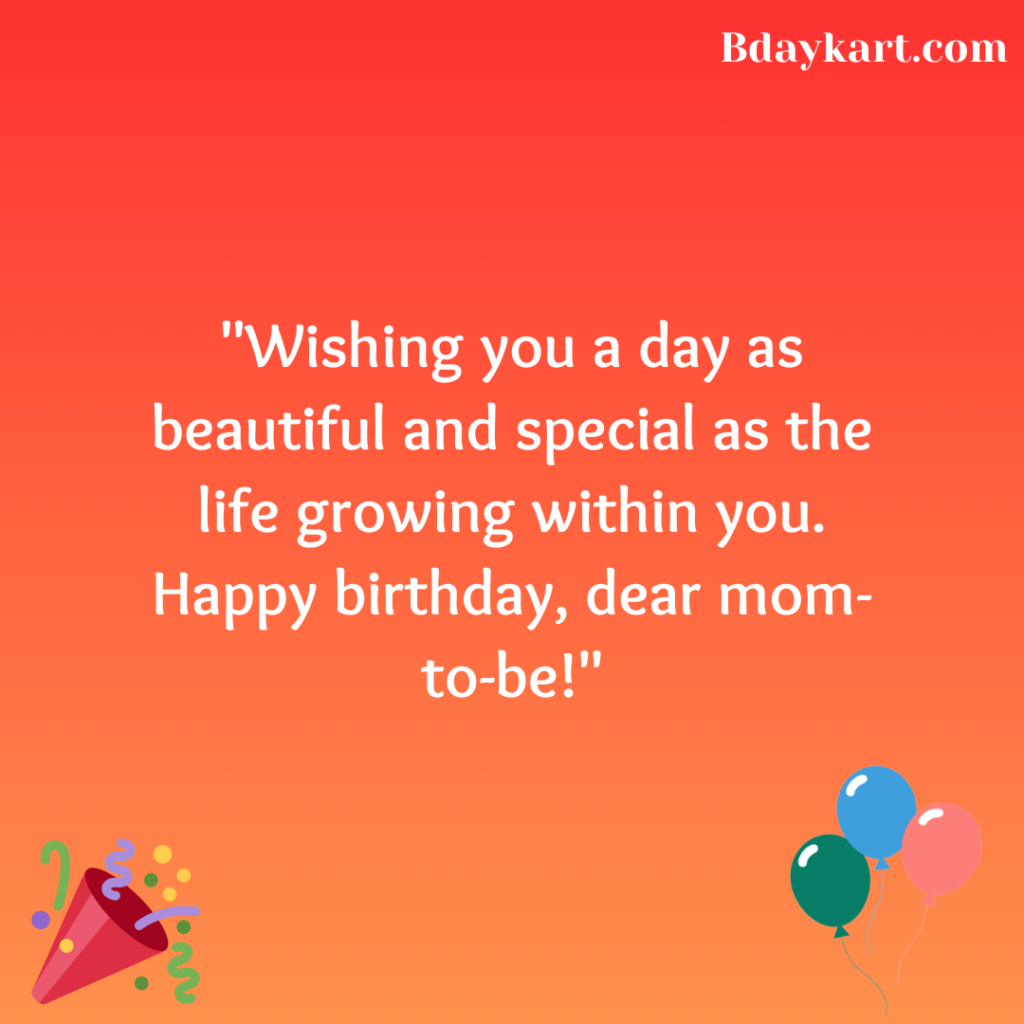 Birthday Wishes for a Pregnant Mom