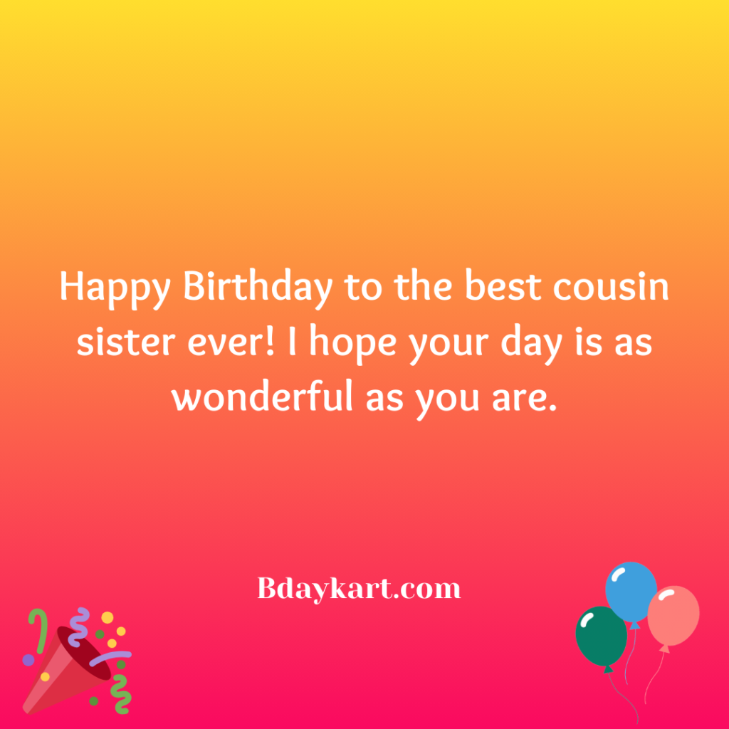Cousin Sister Birthday Quotes