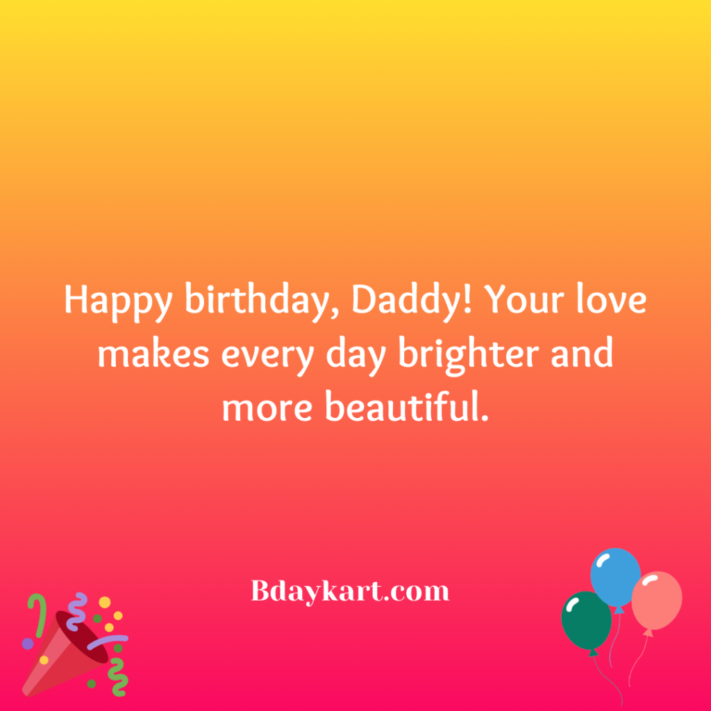 Cute Birthday Quotes for Dad from Daughter