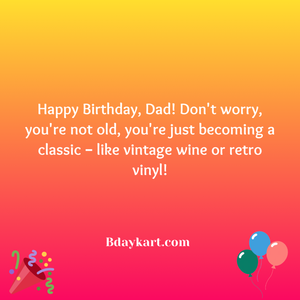 Funny Birthday Wishes for Dad from Daughter