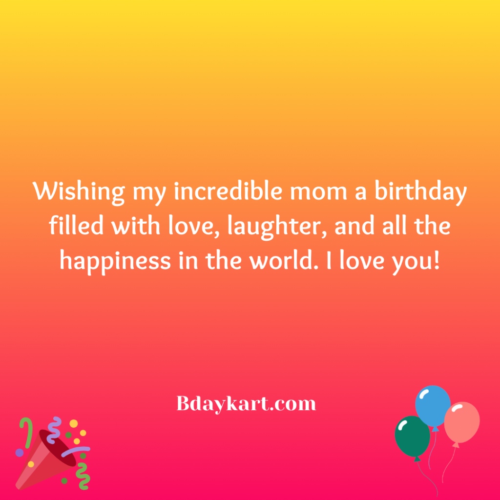 Short Birthday Wishes for Mom from Daughter